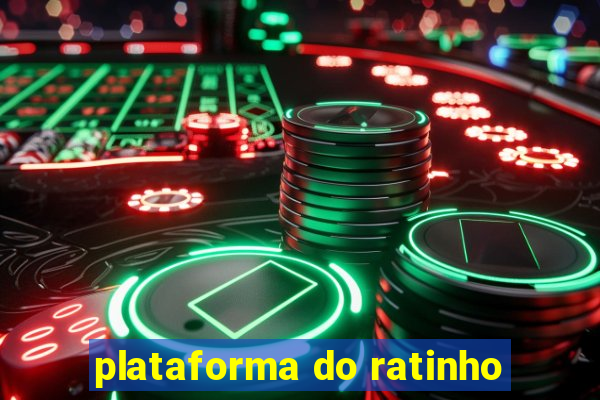 plataforma do ratinho